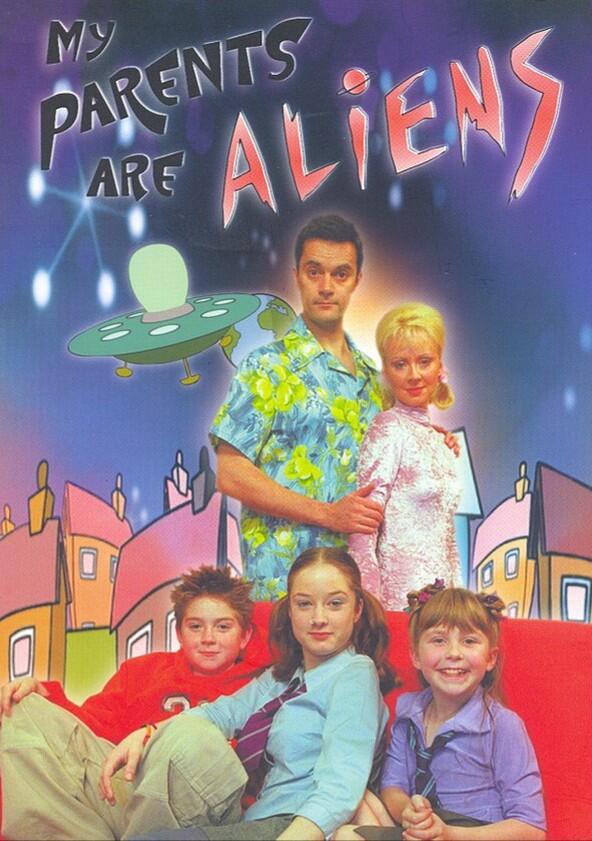 My Parents Are Aliens - Season 1