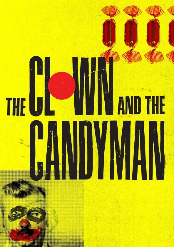 The Clown and the Candyman - Season 1