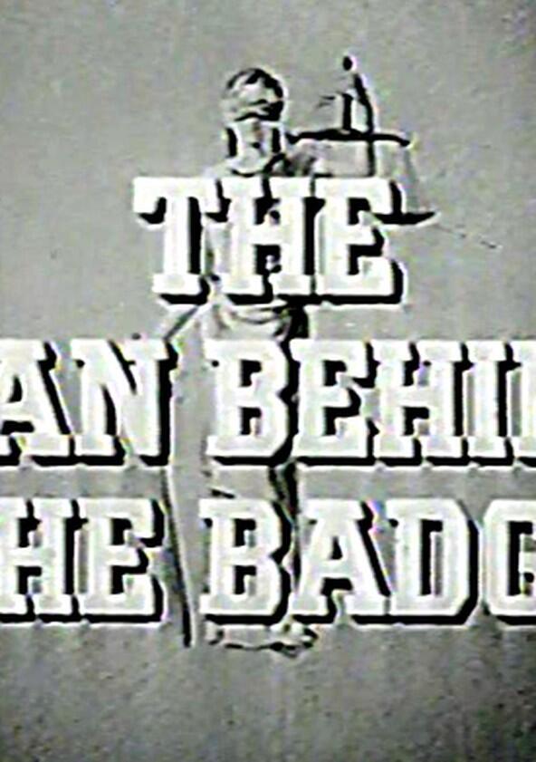 The Man Behind the Badge - Season 1