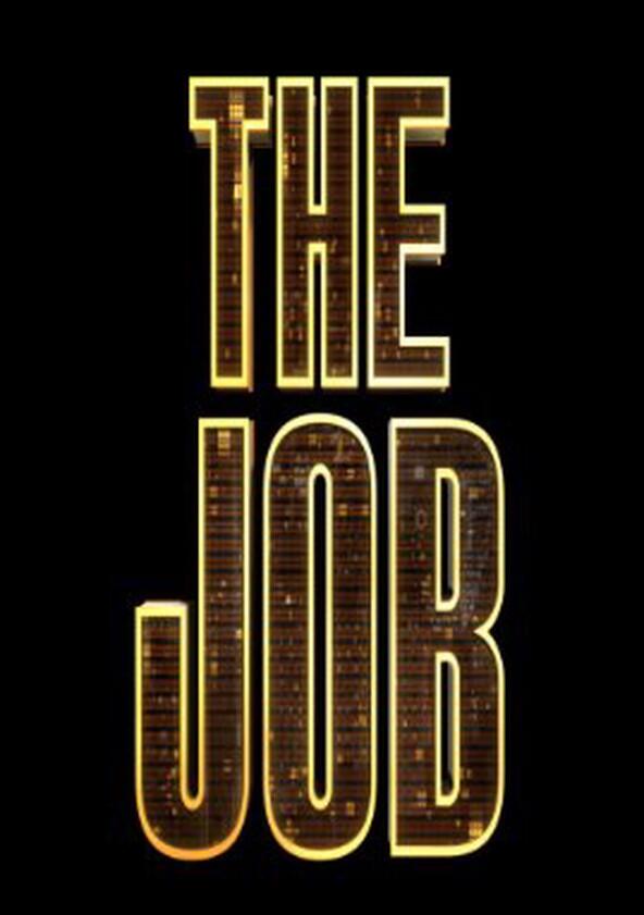 The Job - Season 1