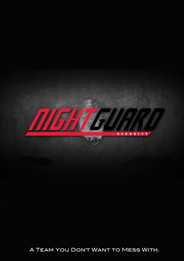 Night Guard - Season 1