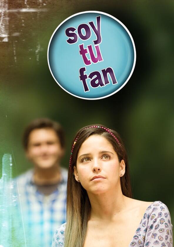 Soy tu Fan - Season 1