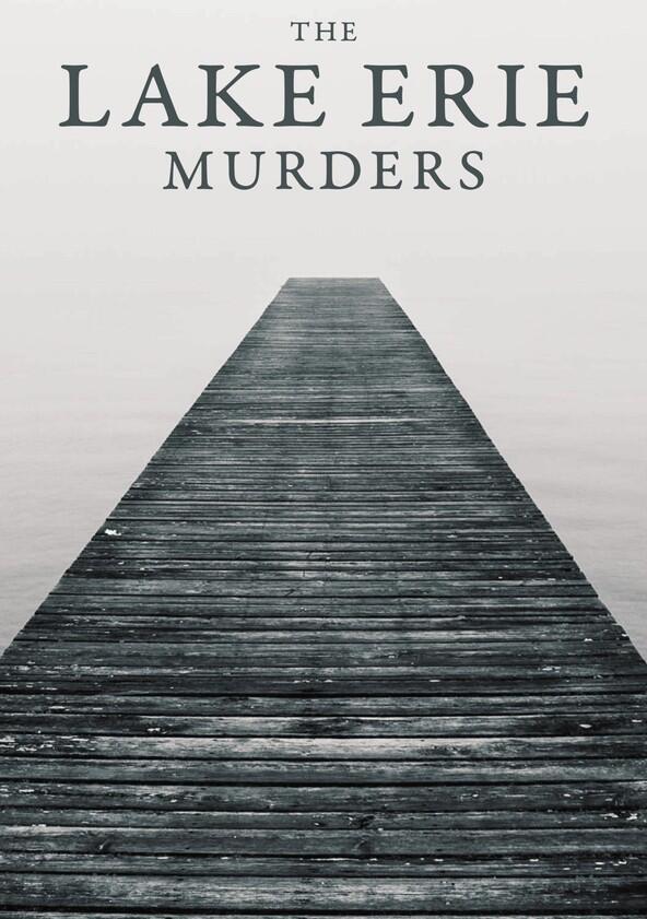 The Lake Erie Murders - Season 2