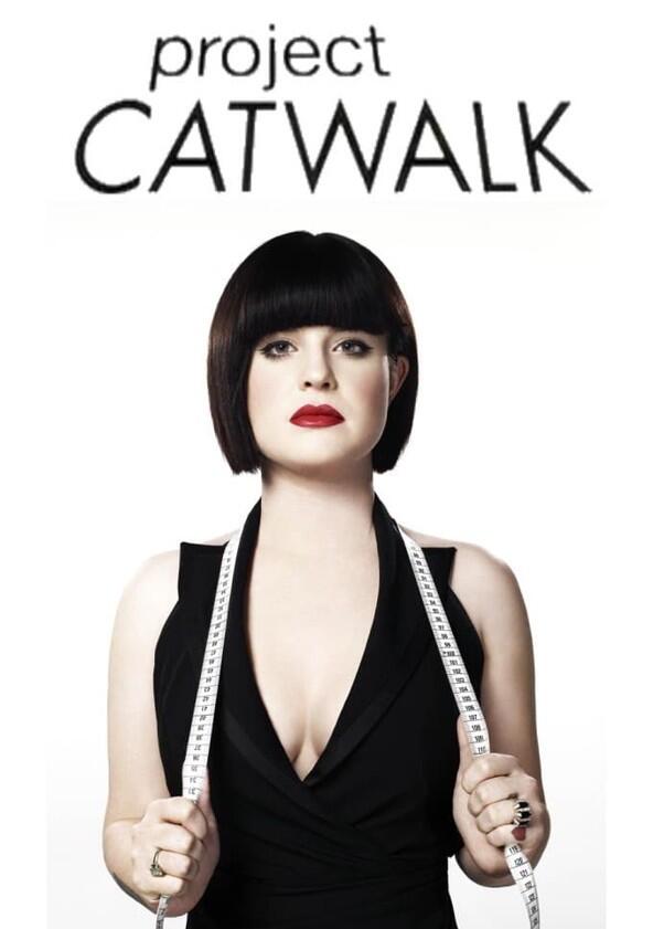 Project Catwalk - Season 1