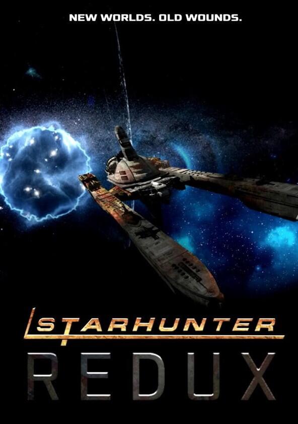 Starhunter: Redux - Season 1