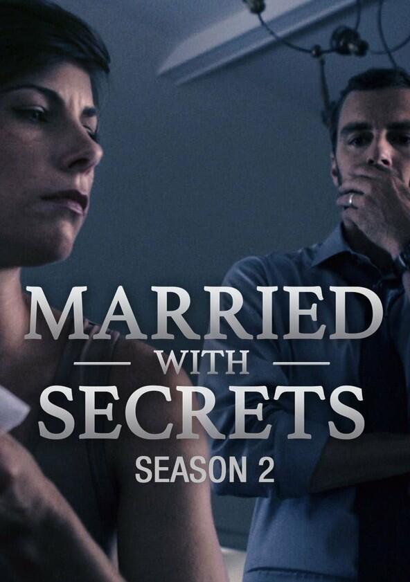 Married with Secrets - Season 2