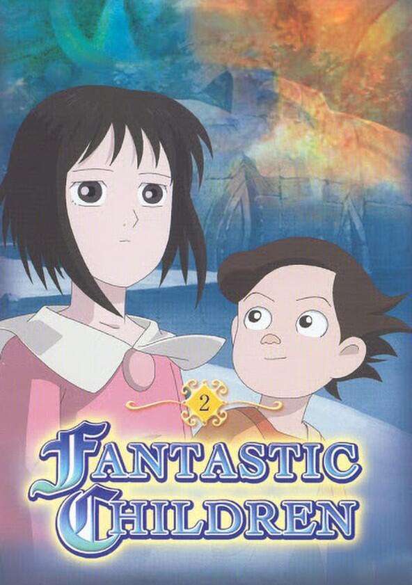 Fantastic Children - Season 1