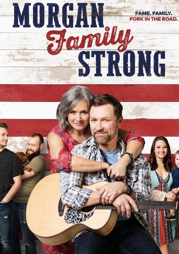 Morgan Family Strong - Season 1