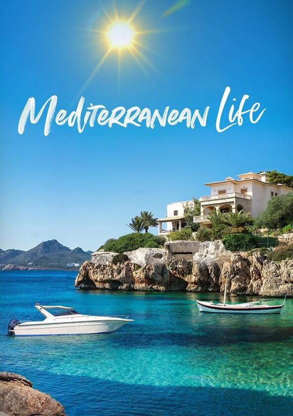 Mediterranean Life - Season 1