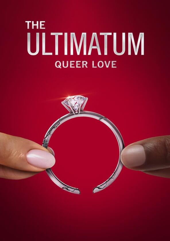 The Ultimatum: Queer Love - Season 1