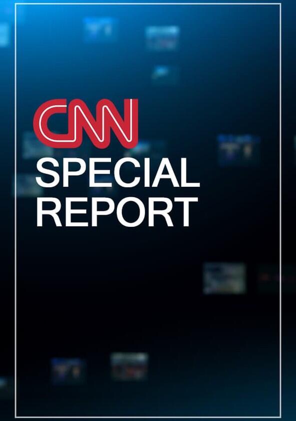 CNN Special Report - Season 1