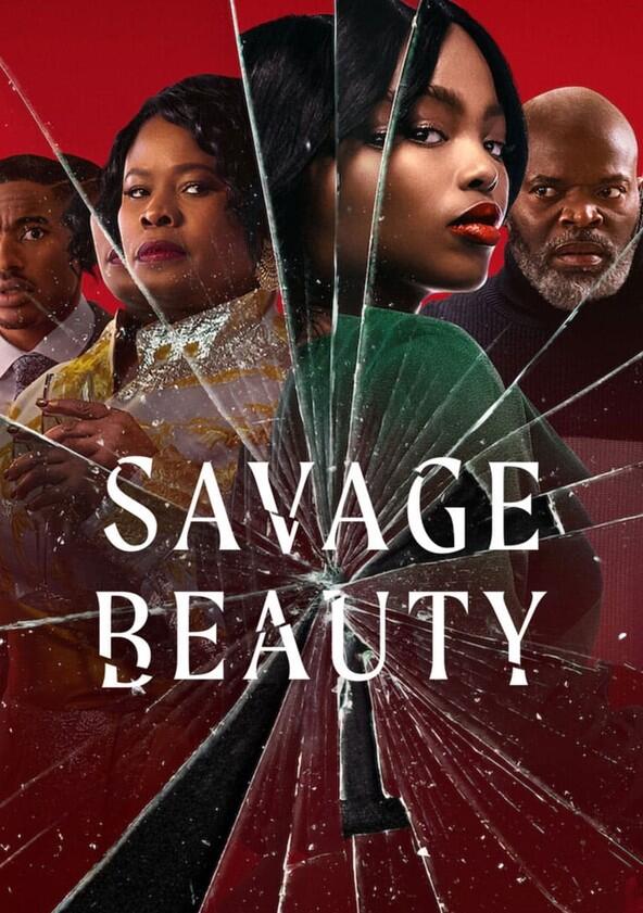 Savage Beauty - Season 1