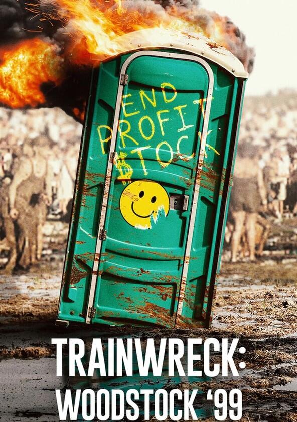 Trainwreck: Woodstock '99 - Season 1