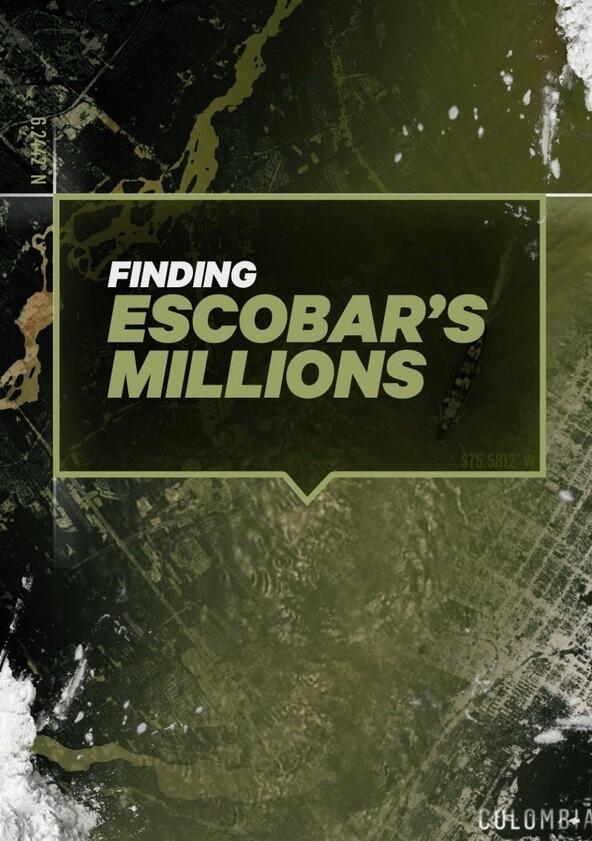 Finding Escobar's Millions - Season 1