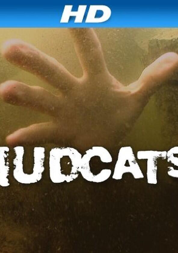 Mudcats - Season 1