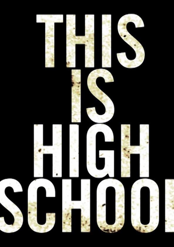 This is High School - Season 1