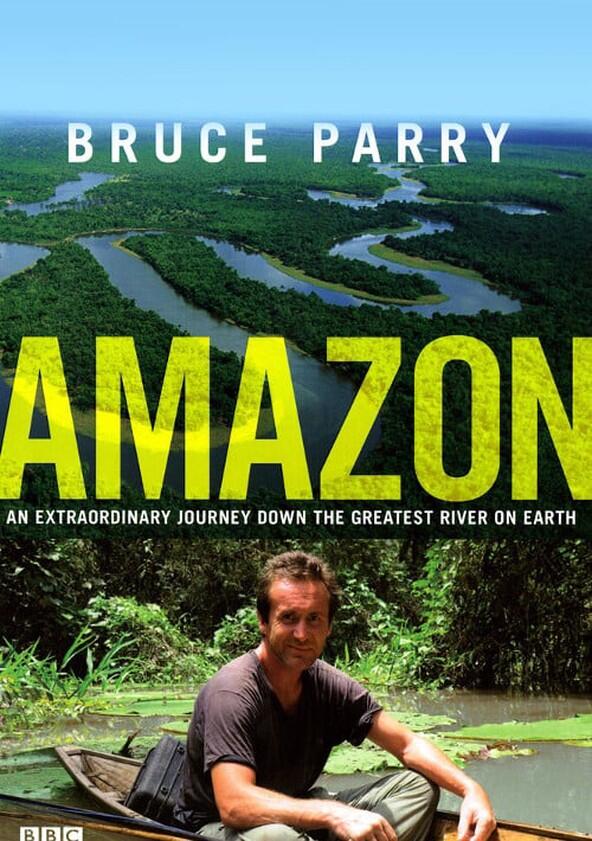 Amazon with Bruce Parry - Season 1