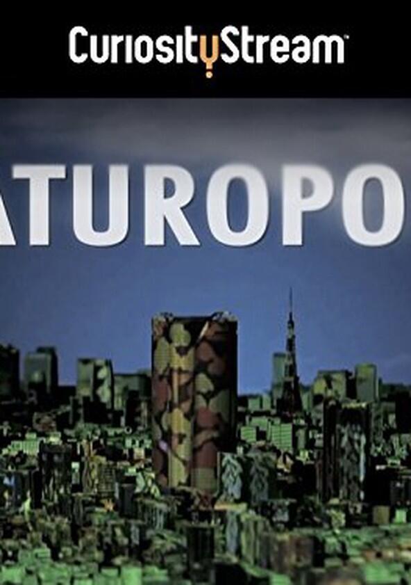 Naturopolis - Season 1