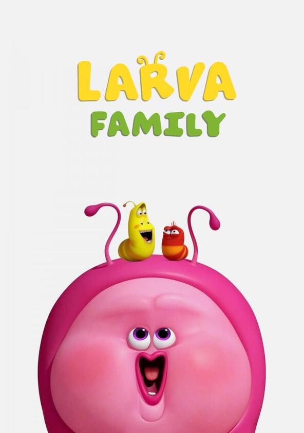 Larva Family - Season 1