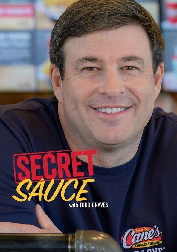 Secret Sauce with Todd Graves - Season 1