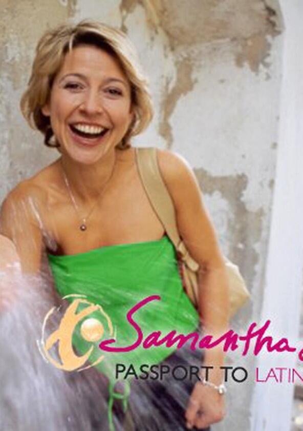 Samantha Brown: Passport to Latin America - Season 1