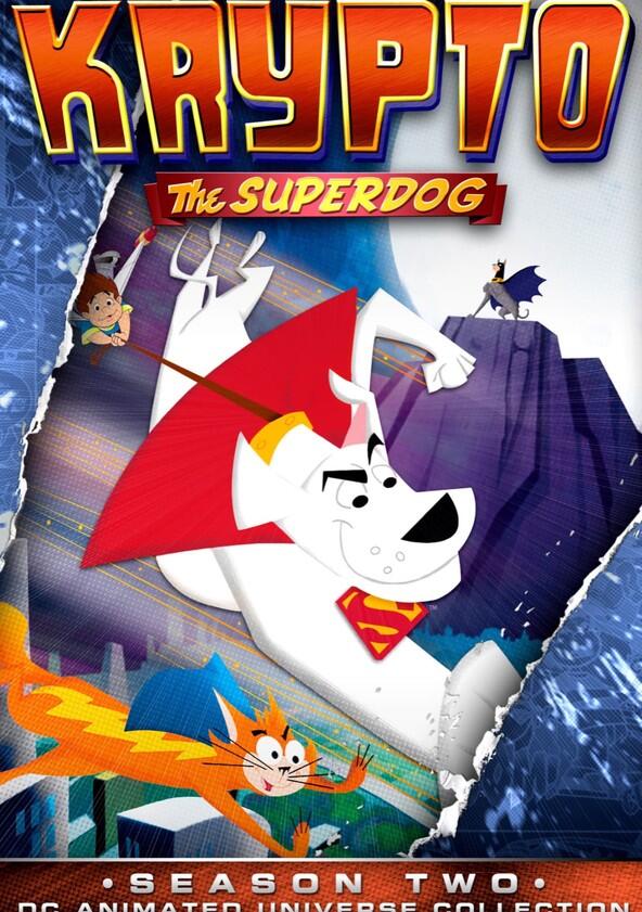 Krypto the Superdog - Season 2