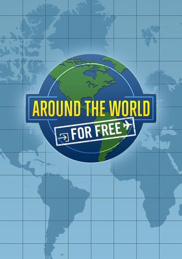 Around the World for Free - Season 1