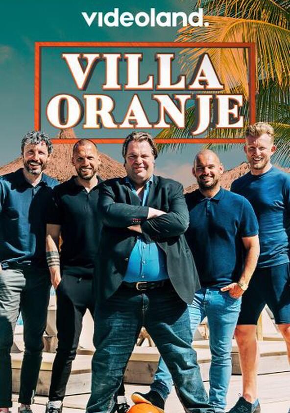 Villa Oranje - Season 1