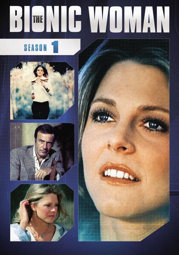 The Bionic Woman - Season 1