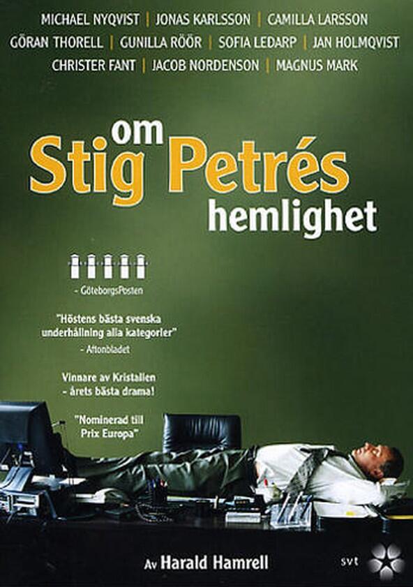 Om Stig Petrés hemlighet - Season 1