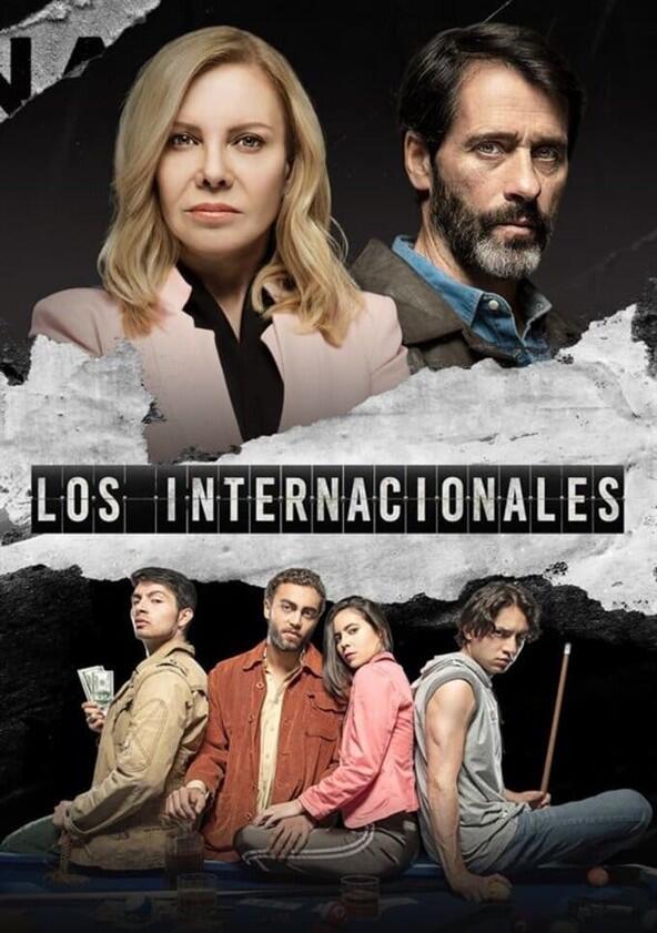 Los Internacionales - Season 1