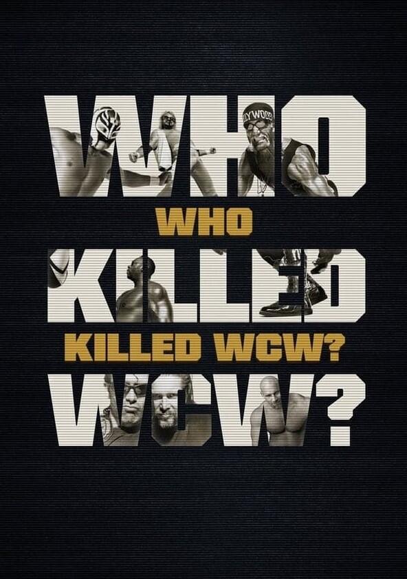 Who Killed WCW? - Season 1