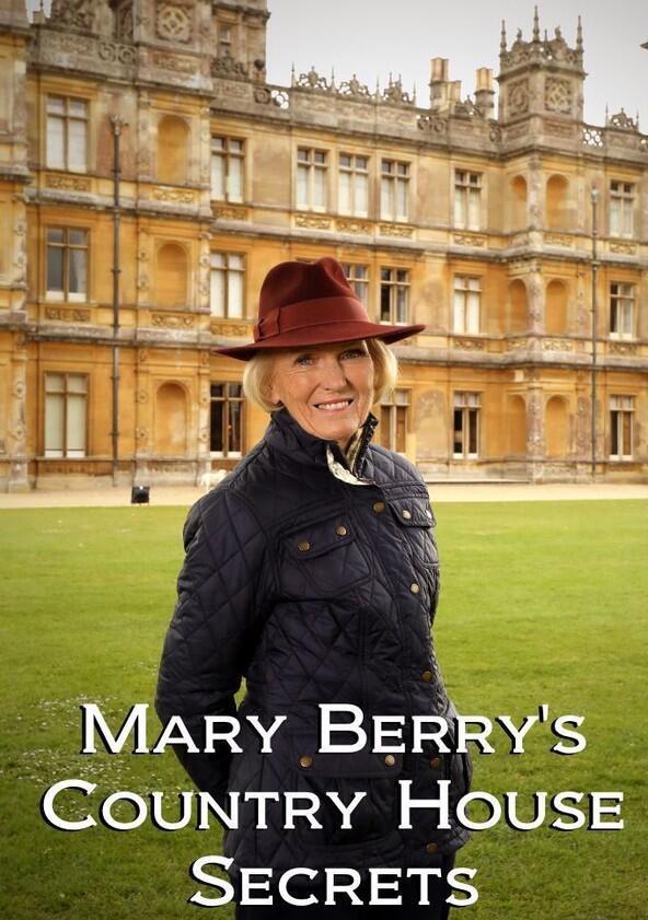 Mary Berry's Country House Secrets - Season 1