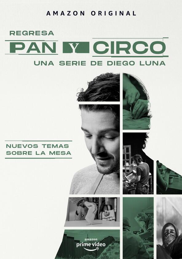 Pan y Circo - Season 1