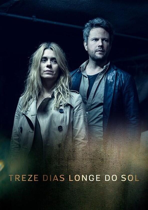 Treze Dias Longe do Sol - Season 1