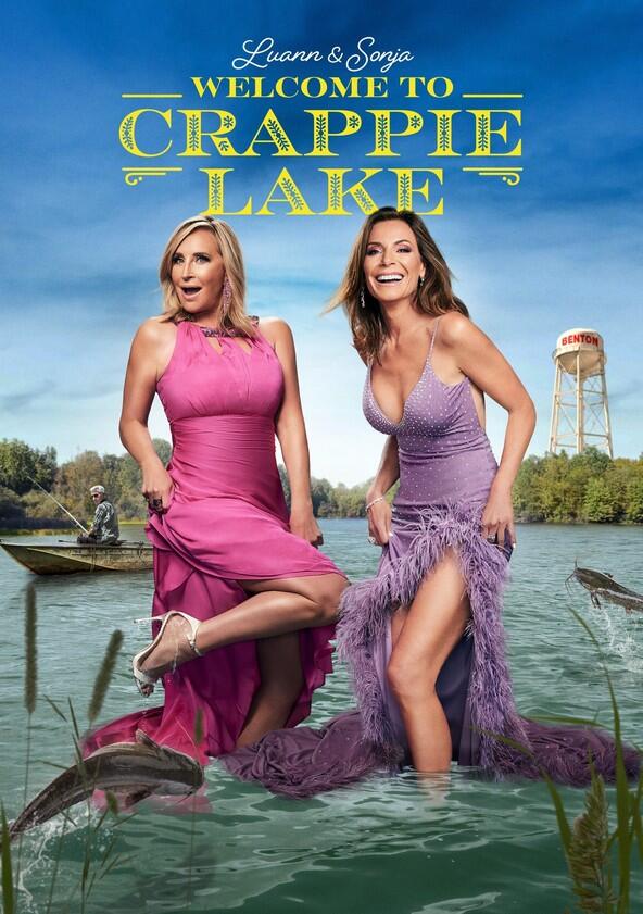 Luann and Sonja: Welcome to Crappie Lake - Season 1