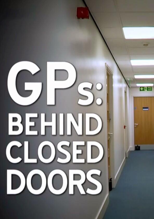 GPs: Behind Closed Doors - Season 1