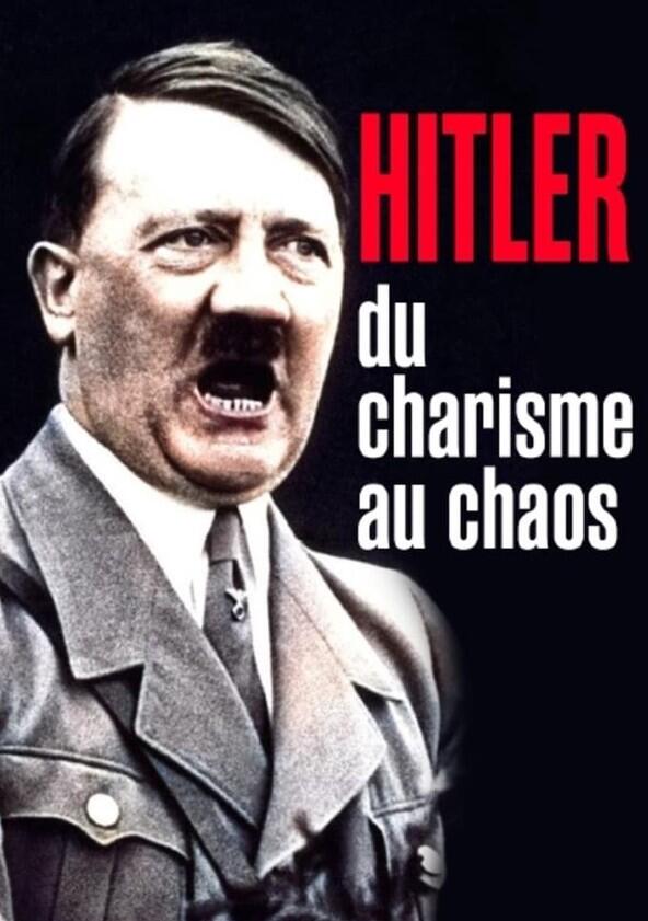 The Dark Charisma of Adolf Hitler - Season 1