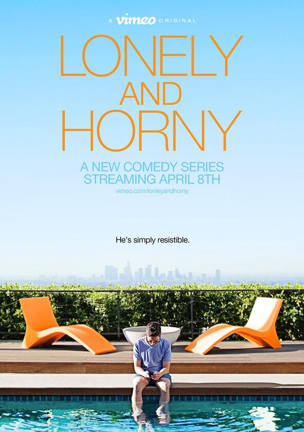 Lonely and Horny - Season 1