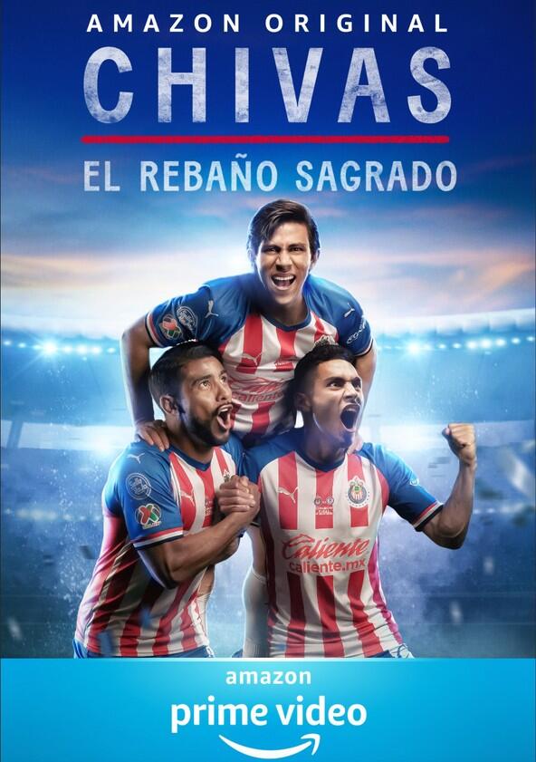 Chivas: El Rebaño Sagrado - Season 1