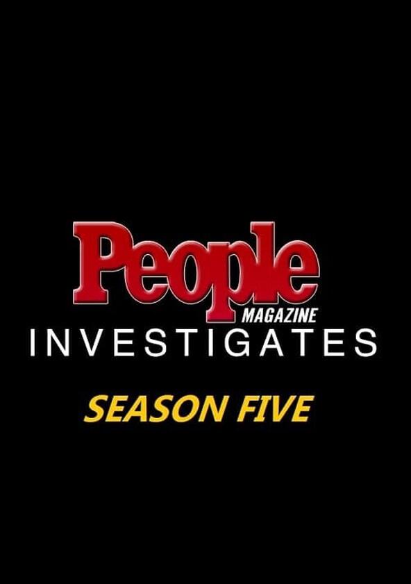 People Magazine Investigates - Season 5