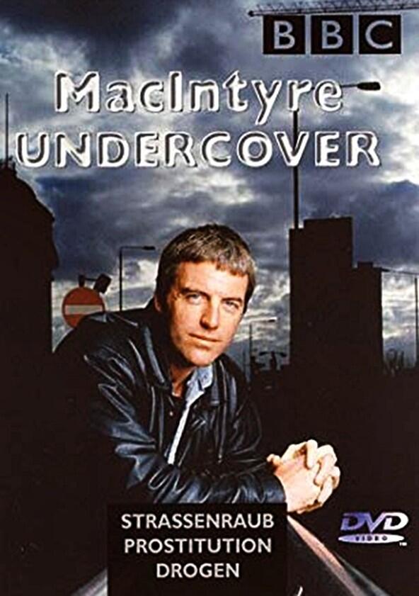 MacIntyre: Undercover - Season 1