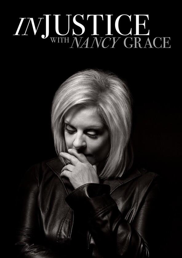 Injustice with Nancy Grace - Season 1