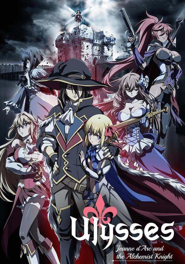 Ulysses: Jeanne d'Arc to Renkin no Kishi - Season 1