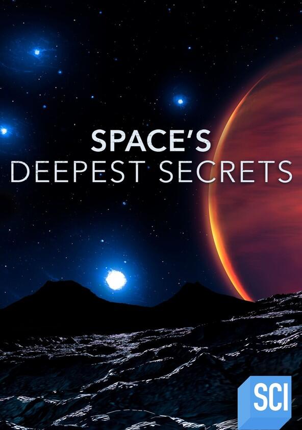 Space's Deepest Secrets - Season 4