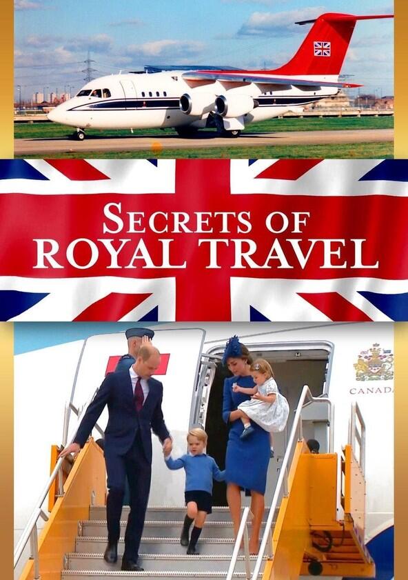 Secrets of Royal Travel - Season 1