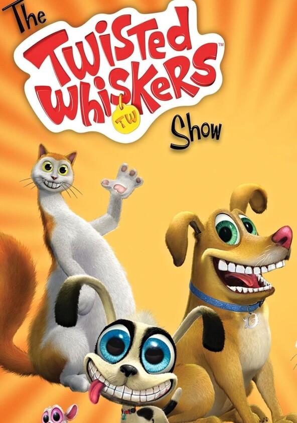 The Twisted Whiskers Show - Season 1