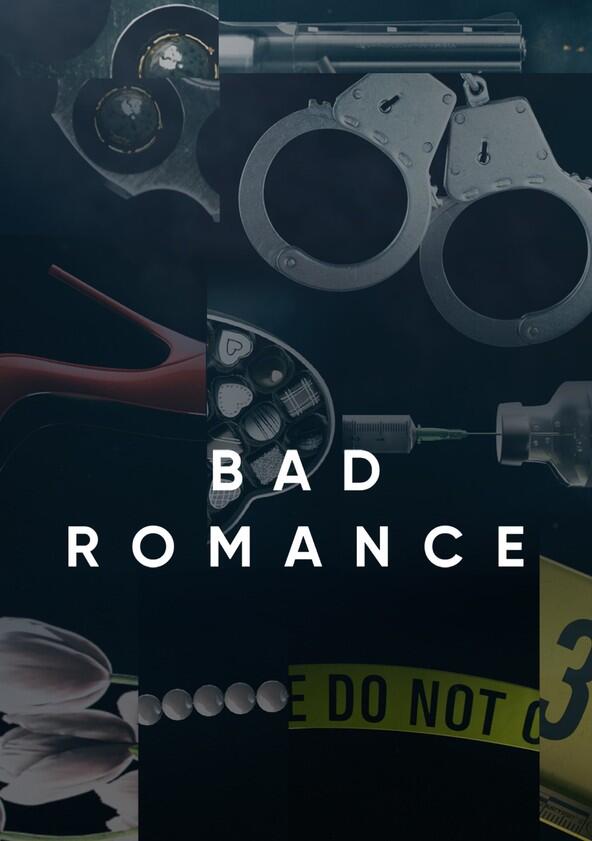 Bad Romance - Season 1