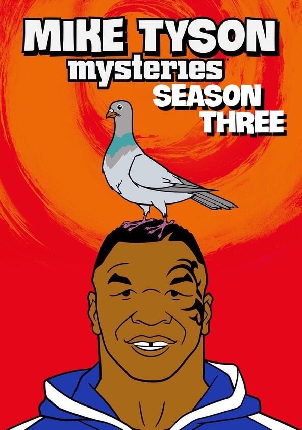 Mike Tyson Mysteries - Season 3