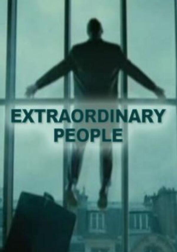 Extraordinary People - Season 1